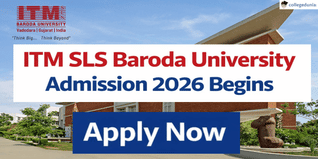 ITM SLS Baroda University Admission 2026 Begins @itmbu.ac.in; Apply Now